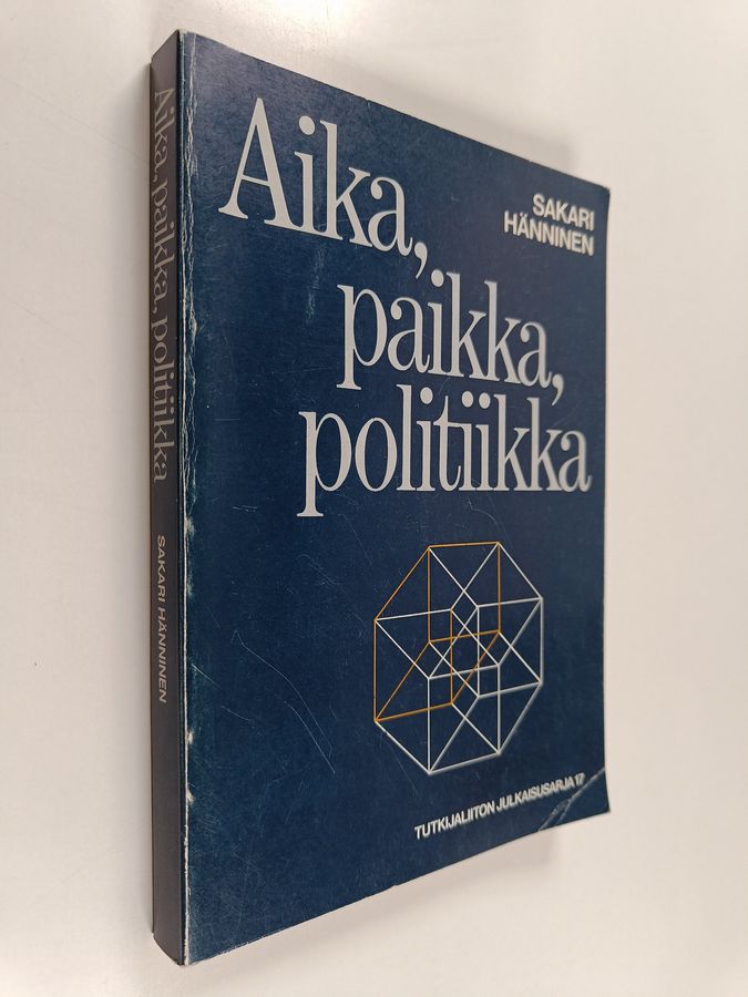 Aika, paikka, politiikka