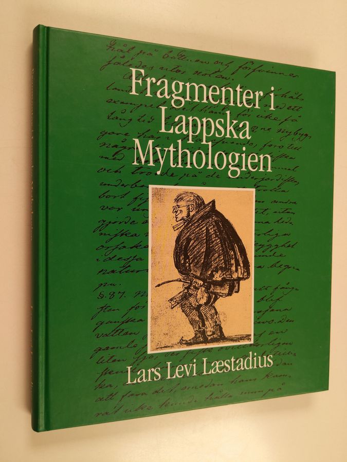 Lars Levi Laestadius : Fragmenter i Lappska Mythologien