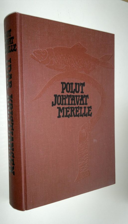 Idar Kristiansen : Polut johtavat merelle