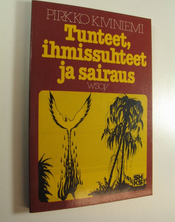 Tunteet, ihmissuhteet ja sairaus