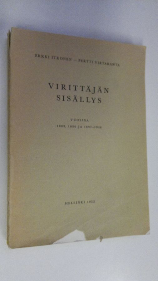 Erkki ym. Itkonen : Virittäjän sisällys vuosina 1883, 1886 ja 1897-1946