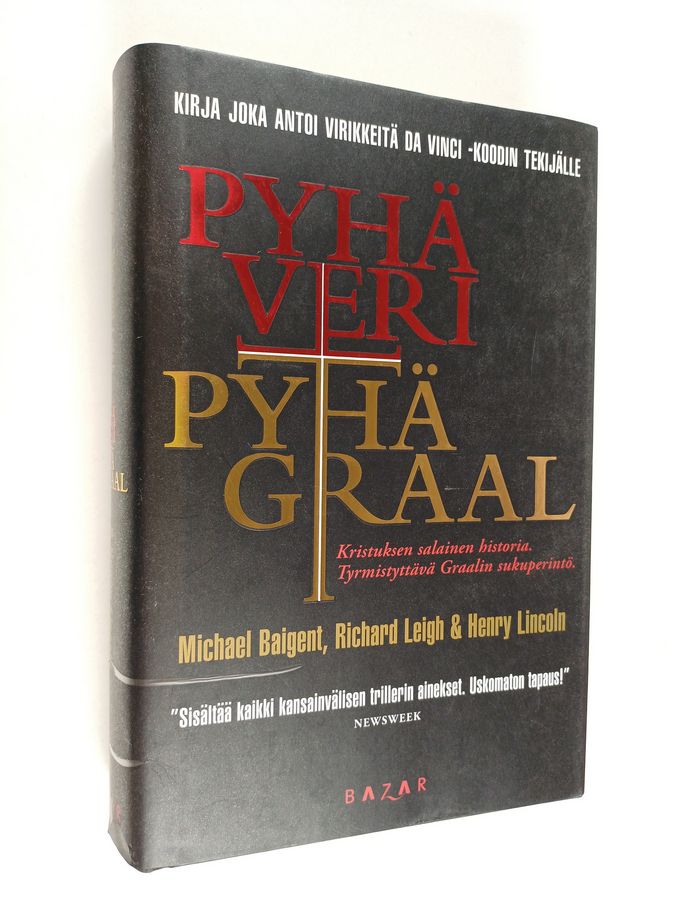 Michael Baigent : Pyhä veri, Pyhä Graal