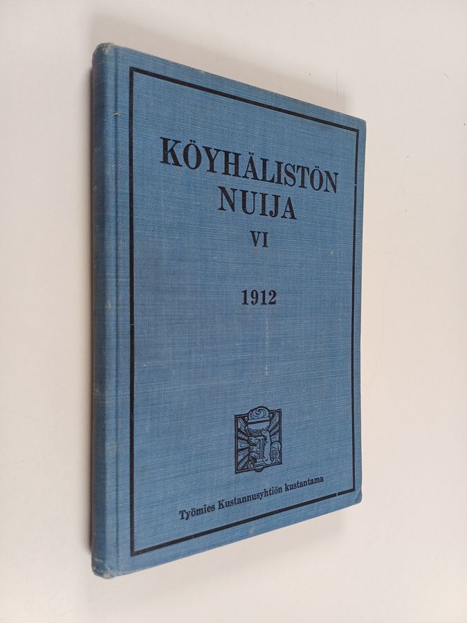 Köyhälistön Nuija VI, 1912