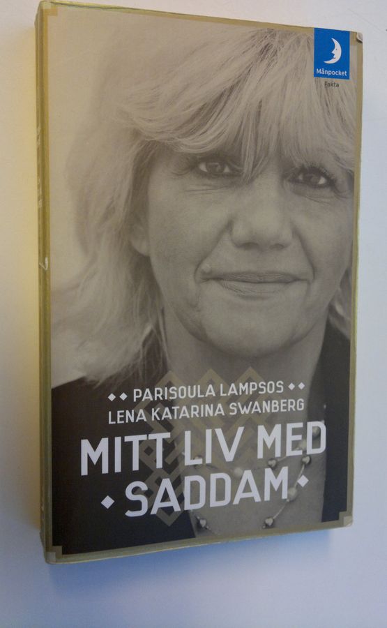 Parisoula Lampsos : Mitt liv med Saddam