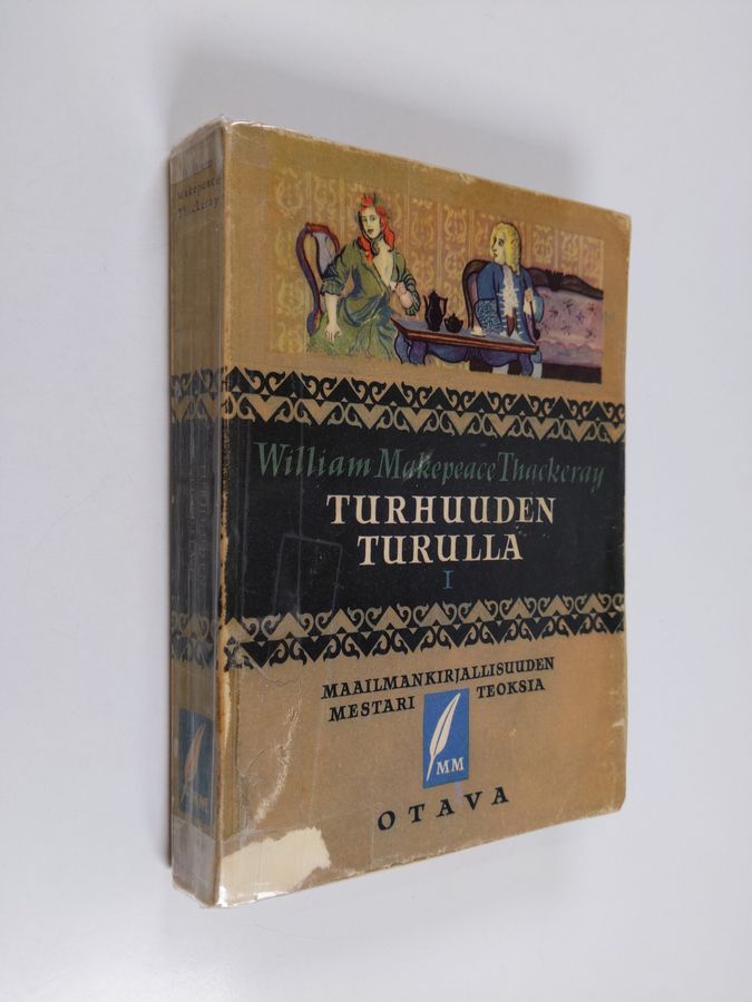 William Makepeace Thackeray : Turhuuden turulla 1