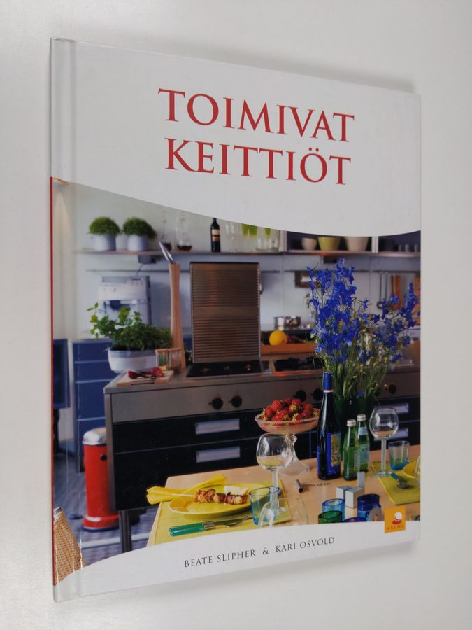 Beate Slipher : Toimivat keittiöt
