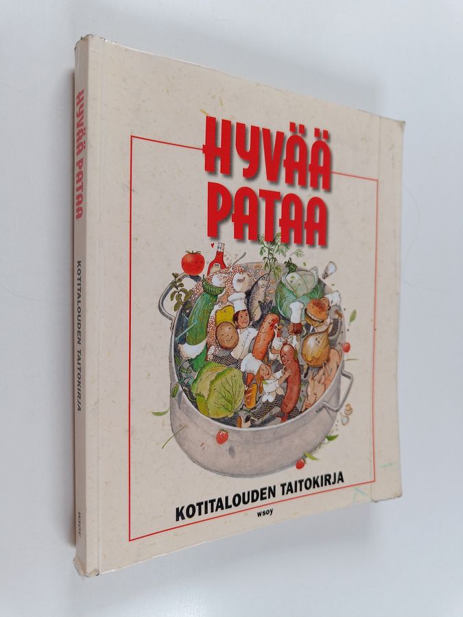 Päivi Immonen : Hyvää pataa : kotitalouden taitokirja