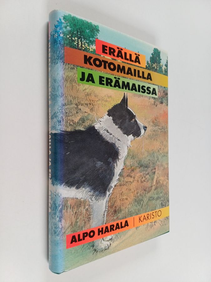 Erällä kotomailla ja erämaissa