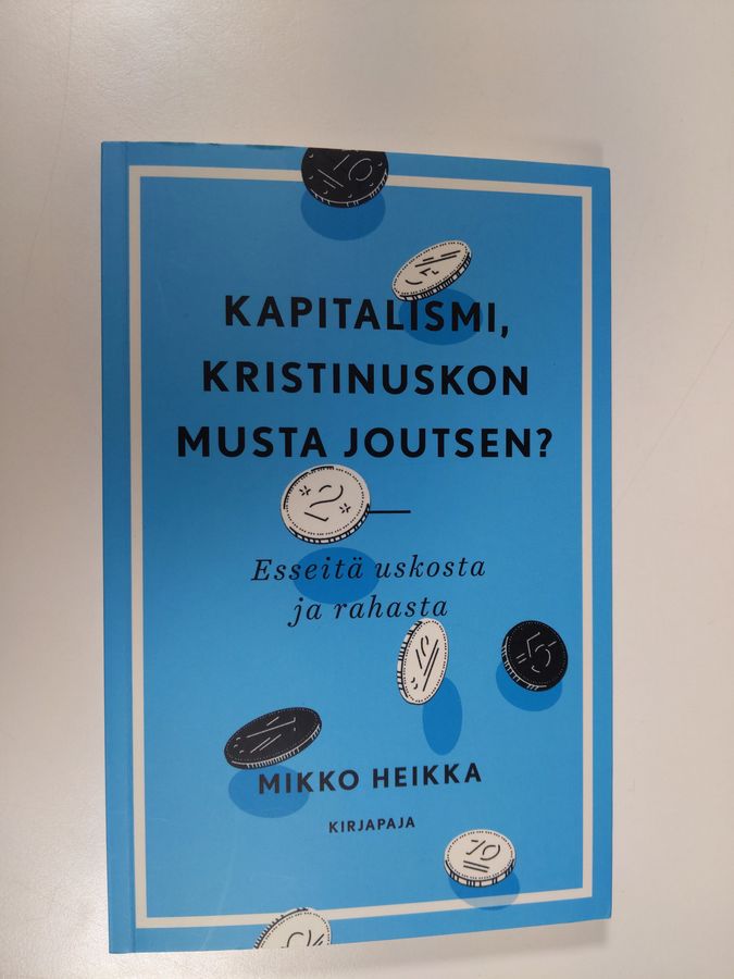Kapitalismi, kristinuskon musta joutsen?