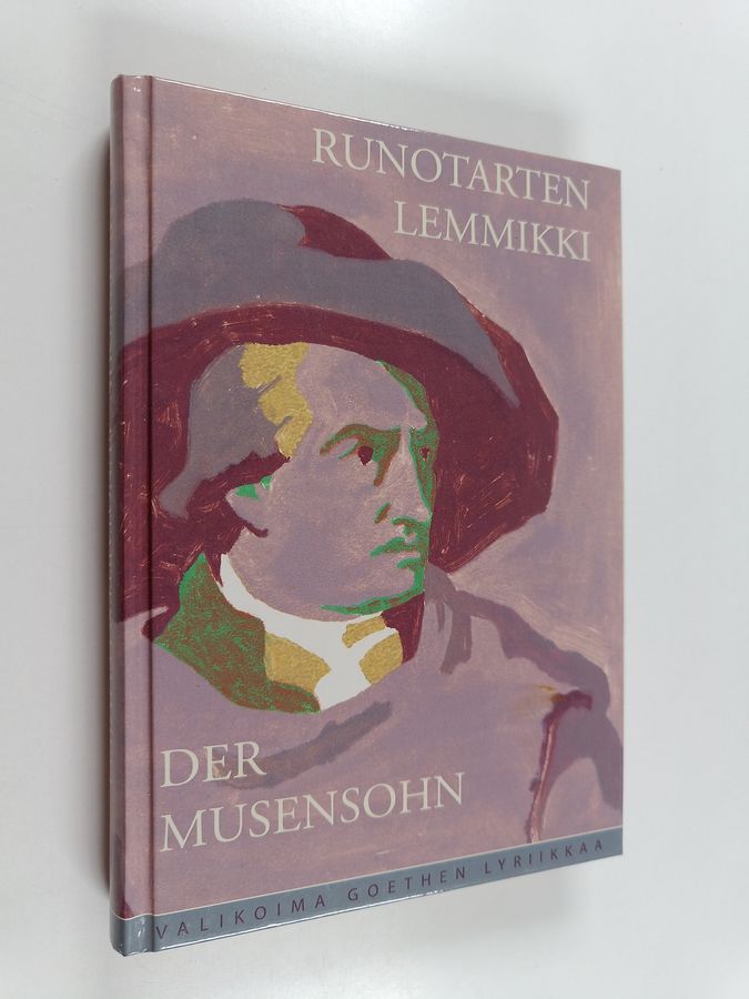 Der Musensohn = Runotarten lemmikki