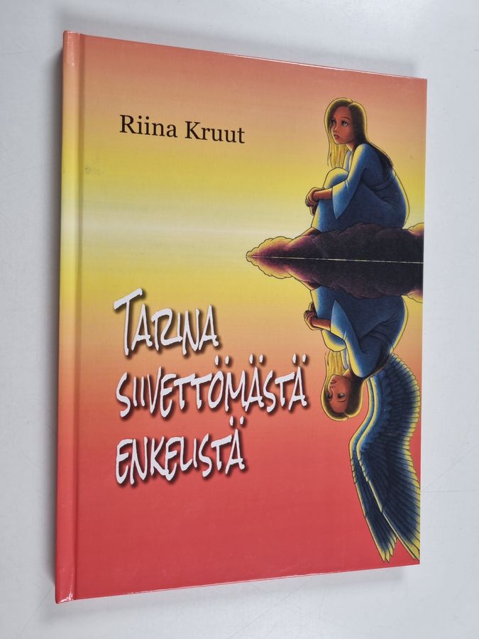 Tarina siivettömästä enkelistä