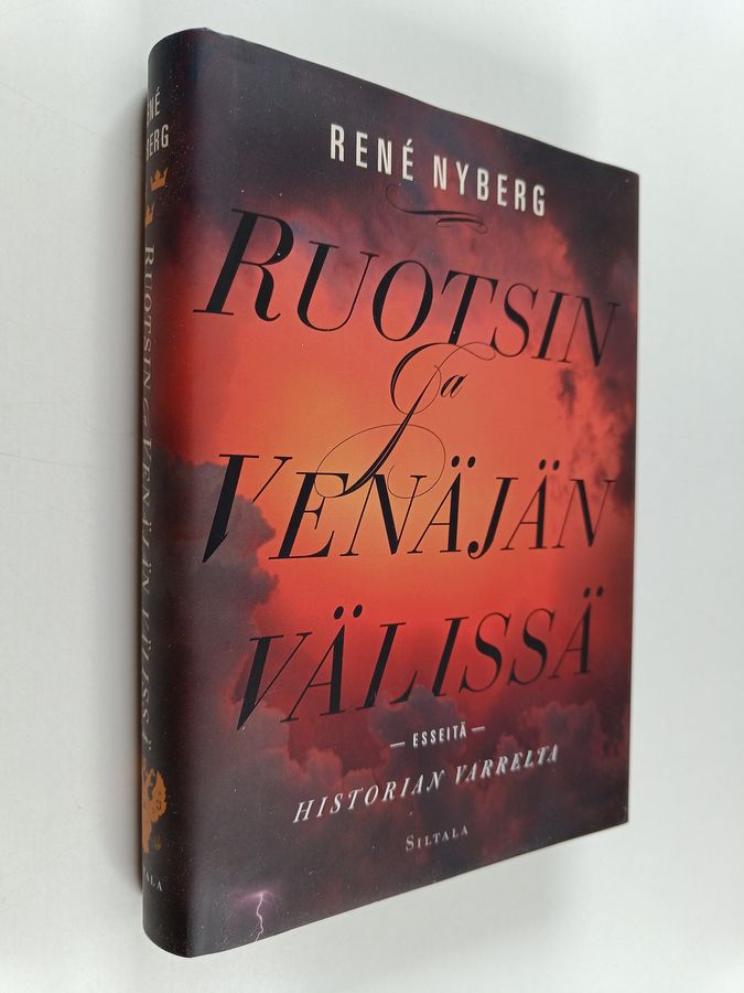 Rene Nyberg : Ruotsin ja Venäjän välissä : esseitä historian varrelta