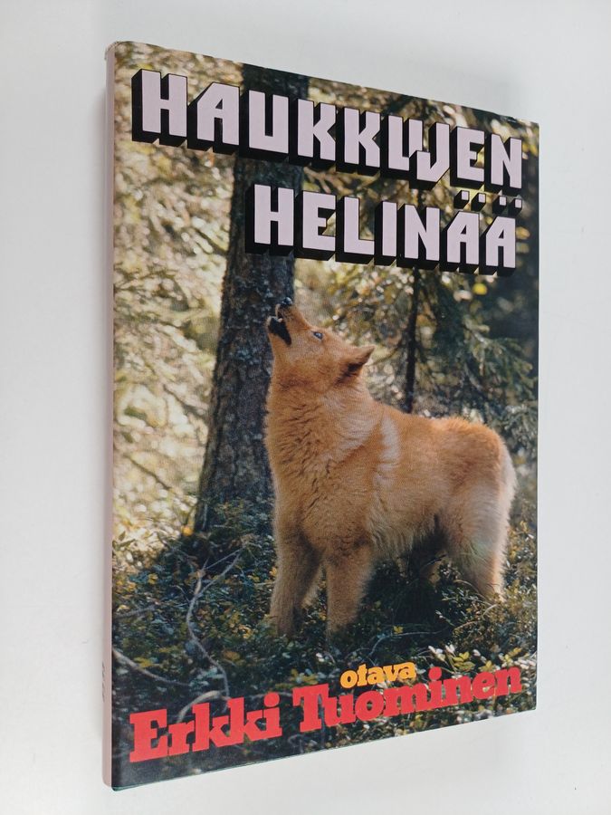 Erkki Tuominen : Haukkujen helinää