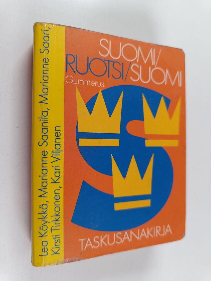 Kirsti Tirkkonen & Lea Köykkä ym. : Suomi-ruotsi-suomi : taskusanakirja