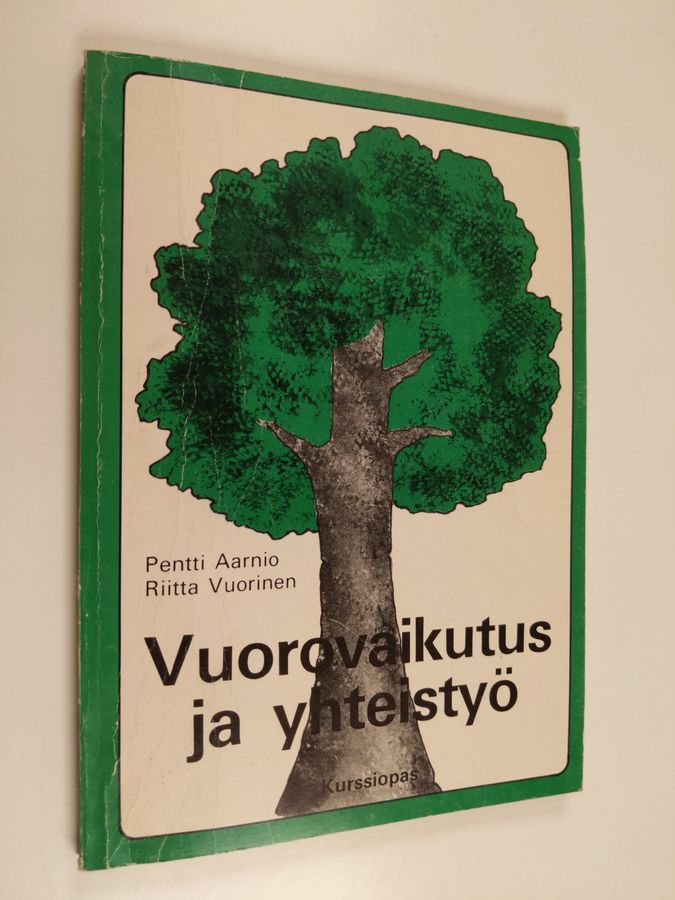 Vuorovaikutus ja yhteistyö