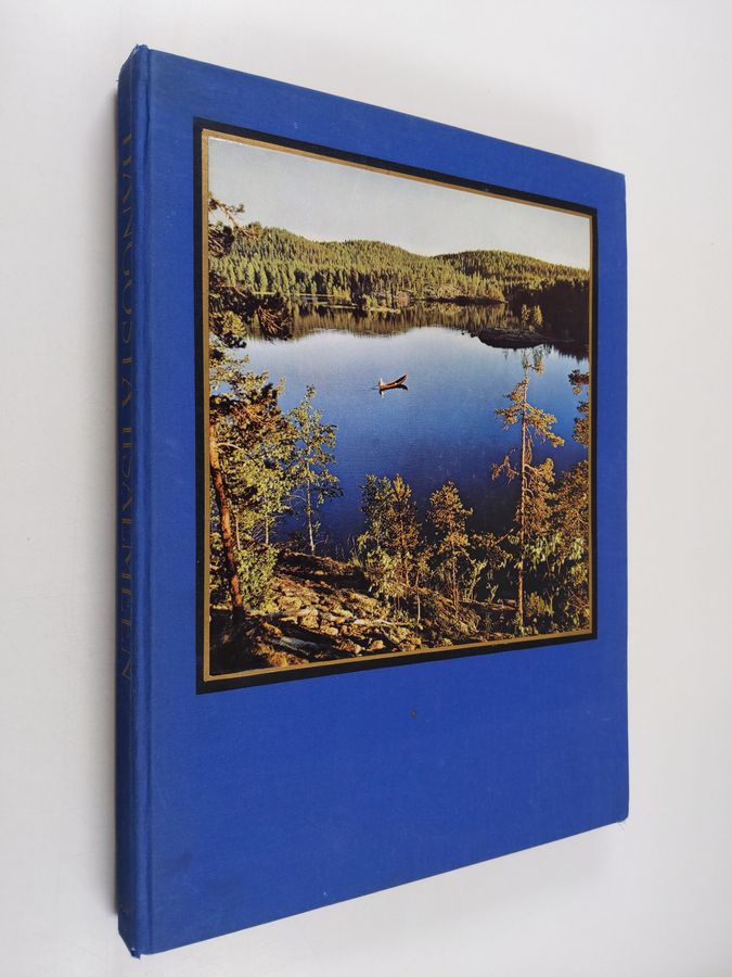 Trond Hedström : Hangosta Iisalmeen - Saariston ja Saimaan vesien kauneutta