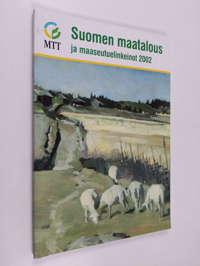 Suomen maatalous ja maaseutuelinkeinot 2002