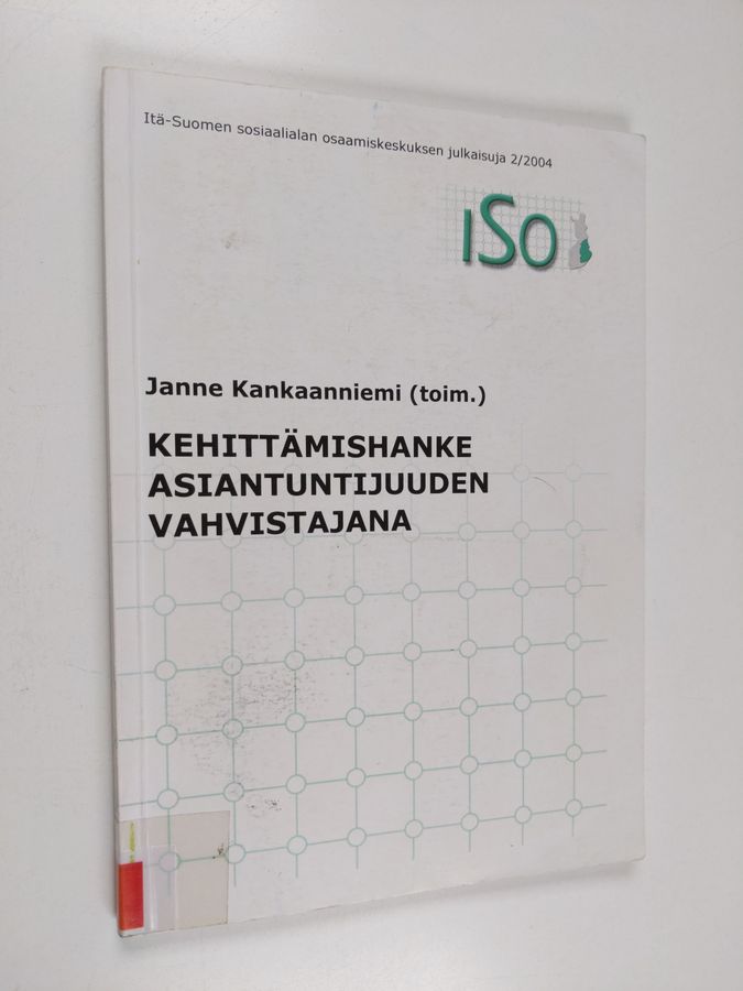 Kehittämishanke asiantuntijuuden vahvistajana