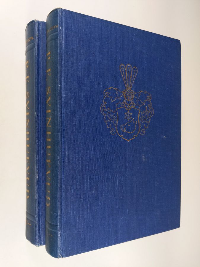 Einar W. Juva : P. E. Svinhufvud 1-2 : 1861-1917 ; 1917-1944