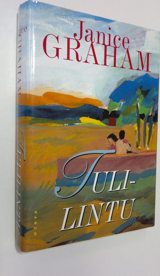 Janice Graham : Tulilintu