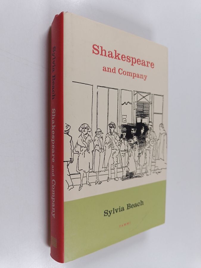 Sylvia Beach : Shakespeare and Company