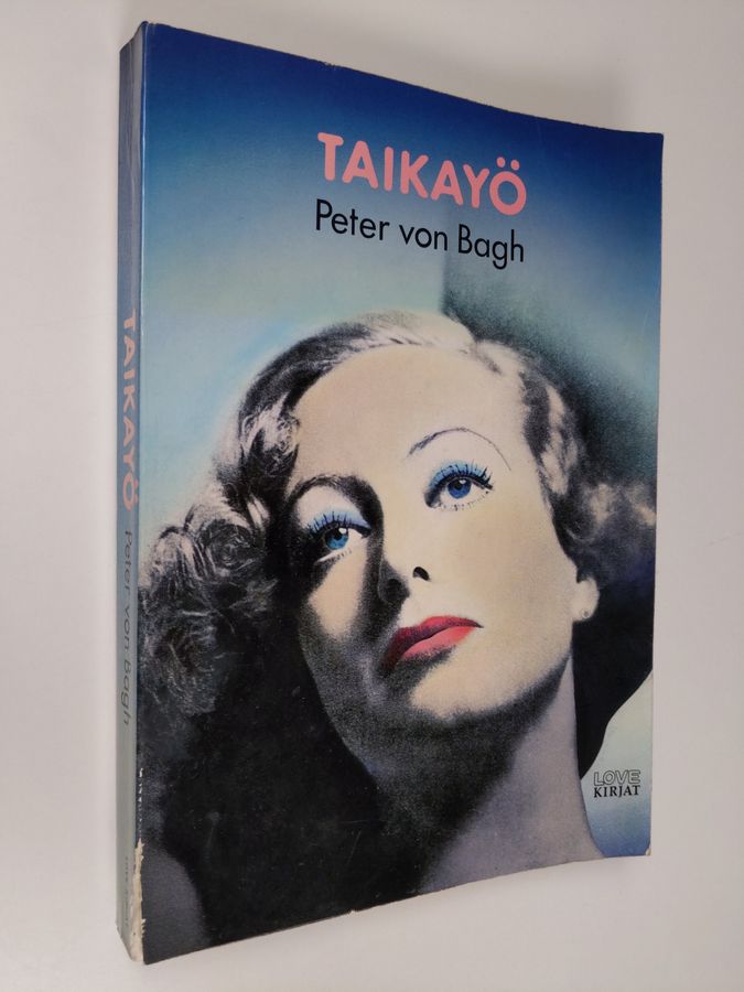 Peter von Bagh : Taikayö
