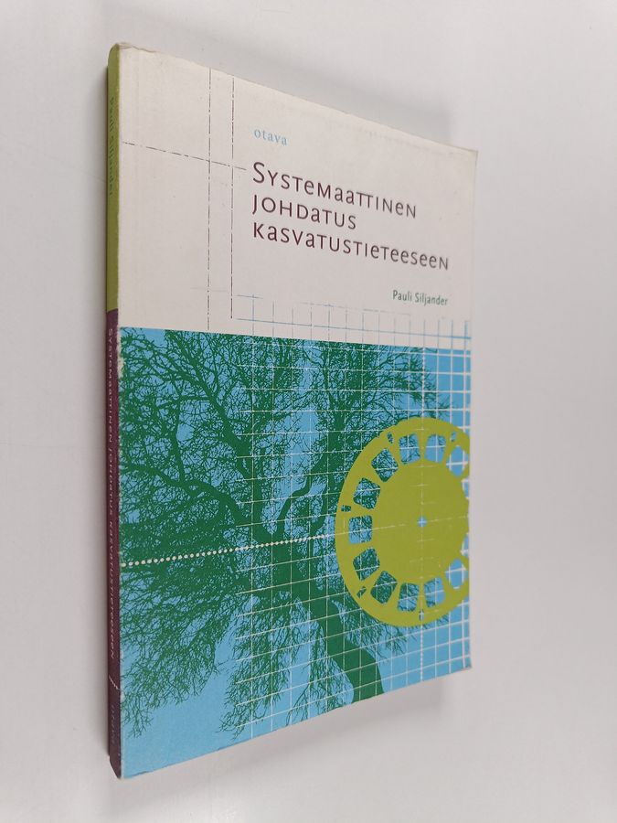 Pauli Siljander : Systemaattinen johdatus kasvatustieteeseen