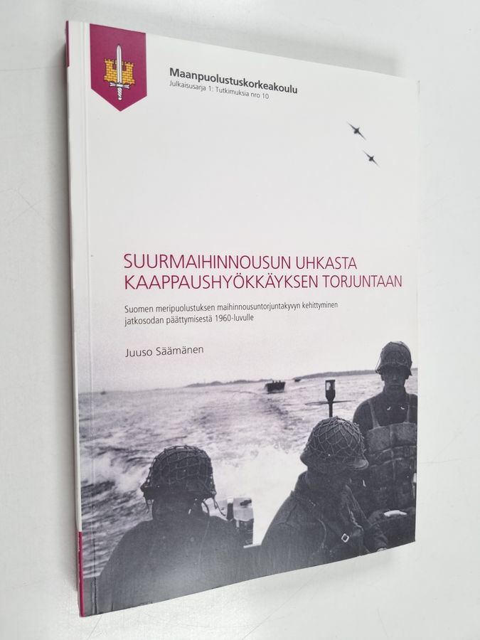 Suurmaihinnousun uhkasta kaappaushyökkäyksen torjuntaan