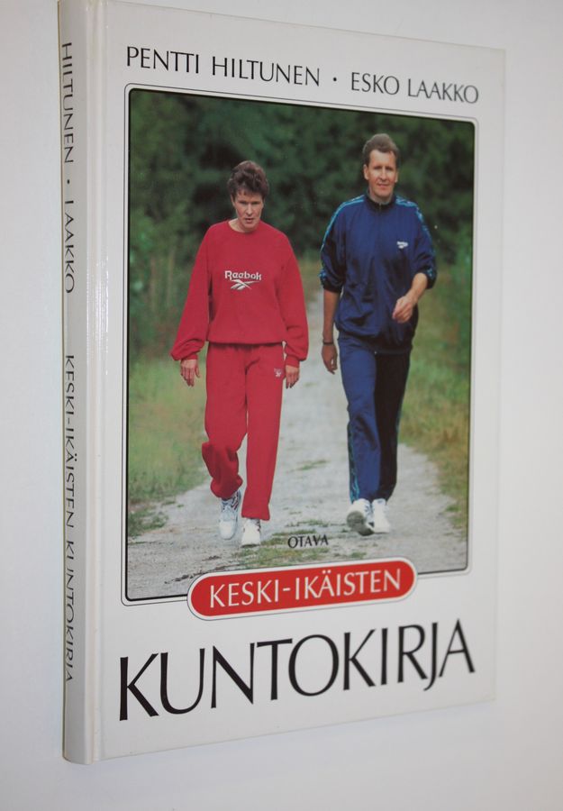 Pentti Hiltunen : Keski-ikäisten kuntokirja