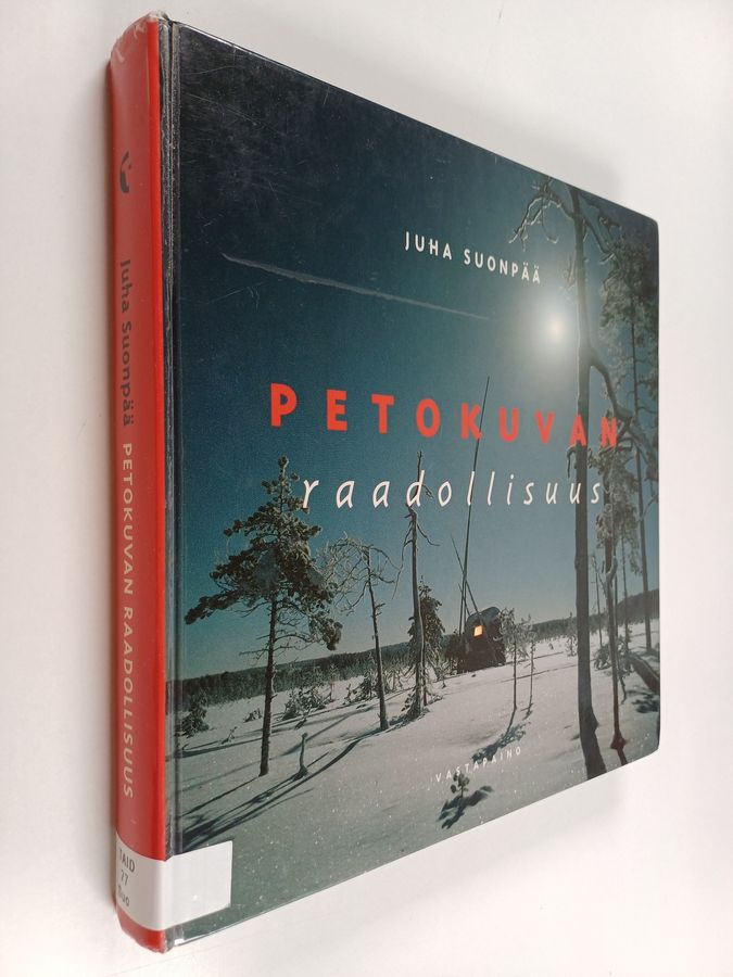 Petokuvan raadollisuus