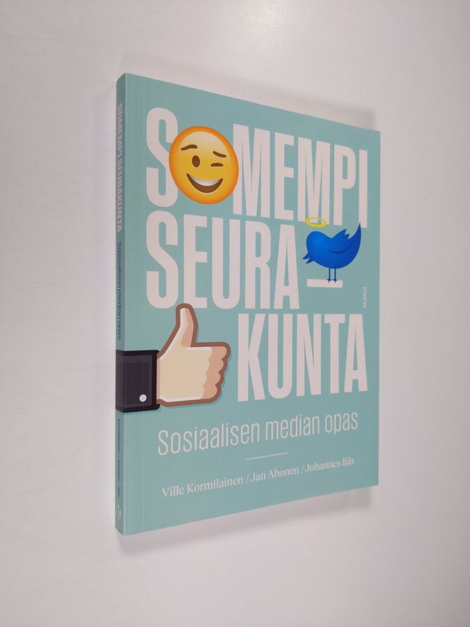 Ville Kormilainen : Somempi seurakunta : sosiaalisen median opas