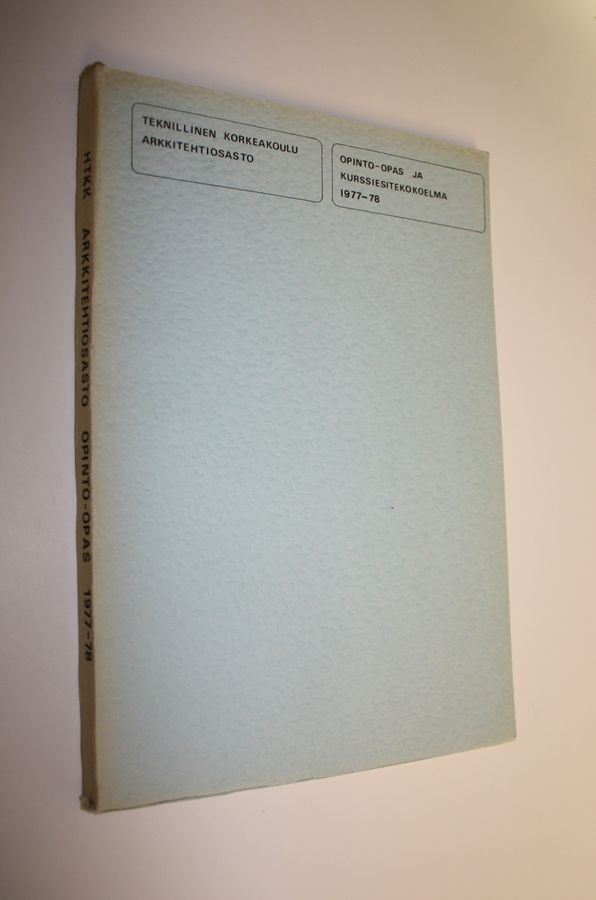 Opinto-opas ja kurssiesitekokoelma 1977-78