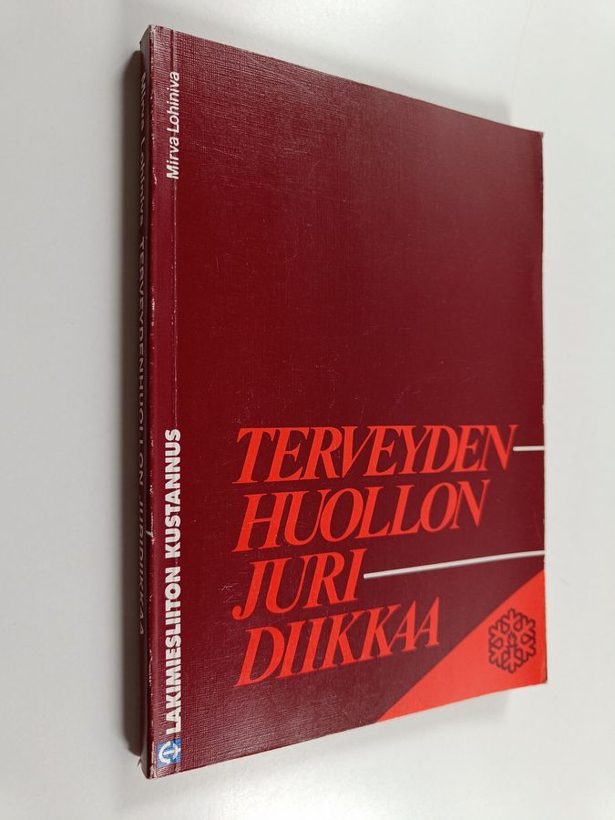 Terveydenhuollon juridiikka