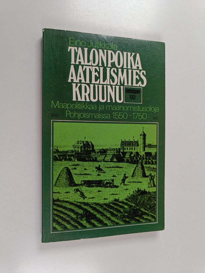 Talonpoika - aatelismies - kruunu