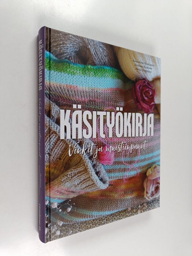 Merja Lieppinen & Annastiina Honkanen ym. : Käsityökirja