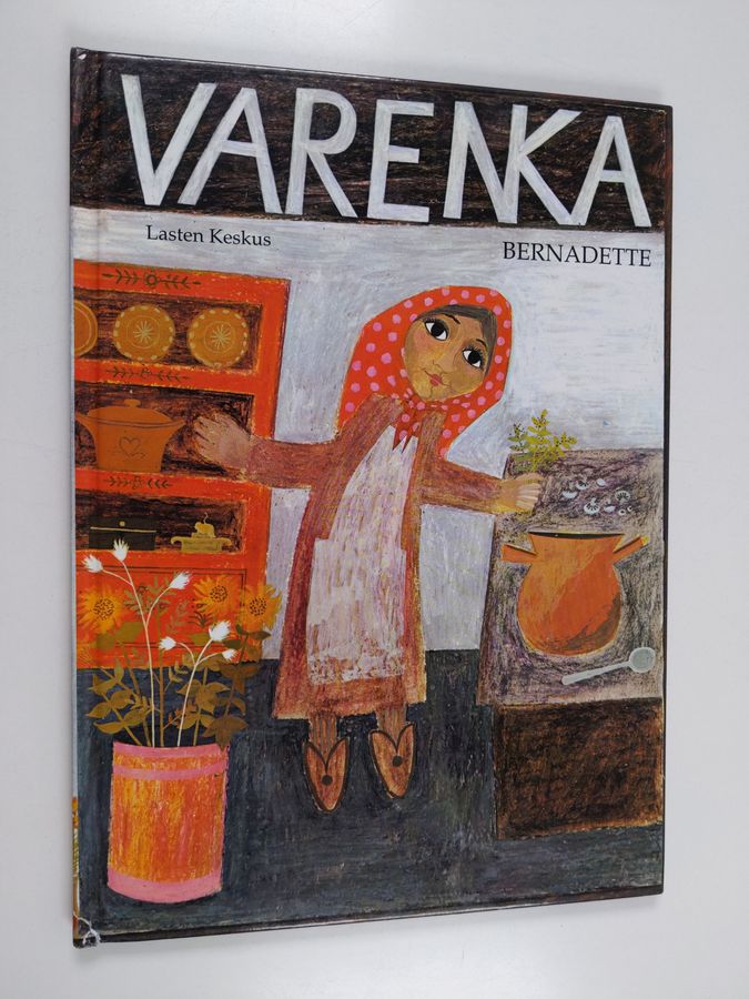 Bernadette : Varenka