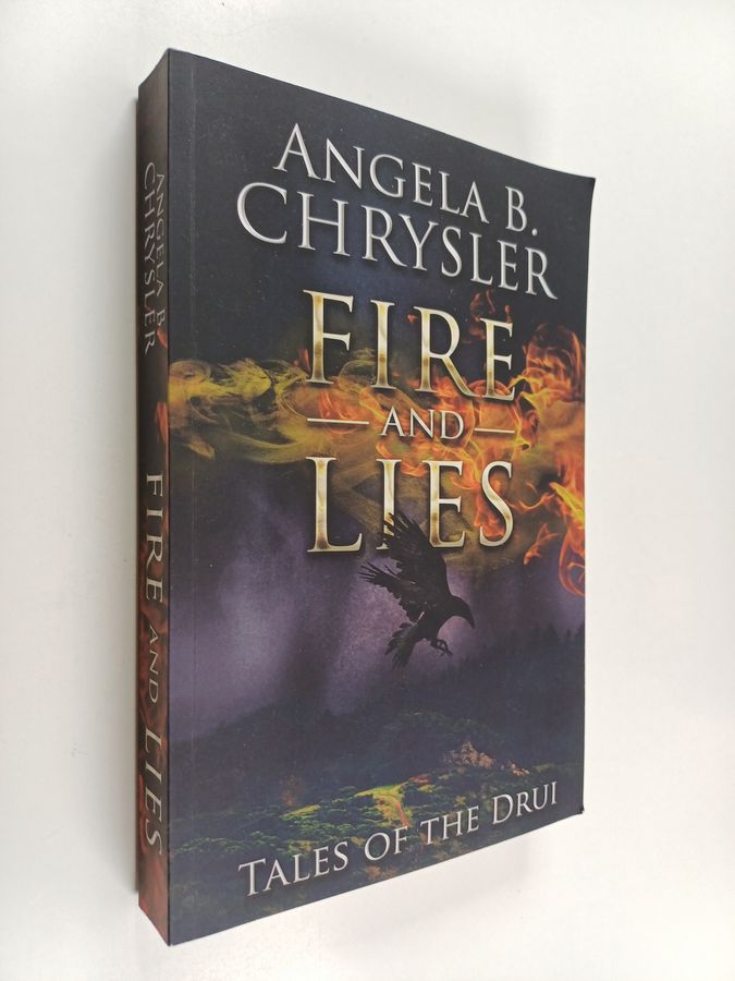 Fire and Lies