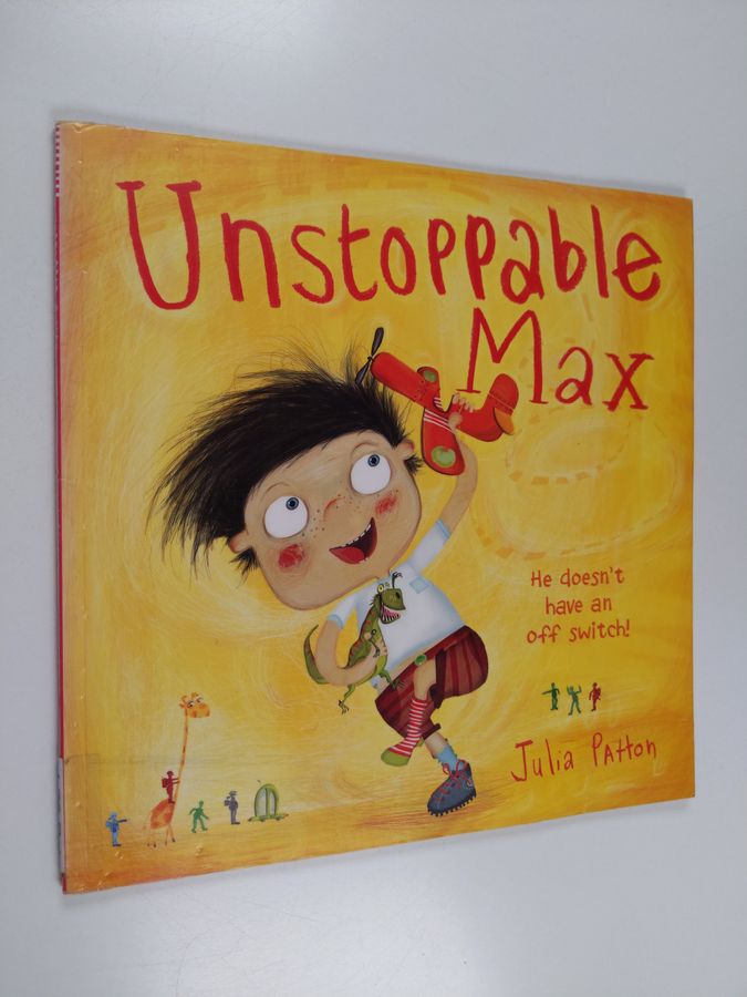 Unstoppable Max