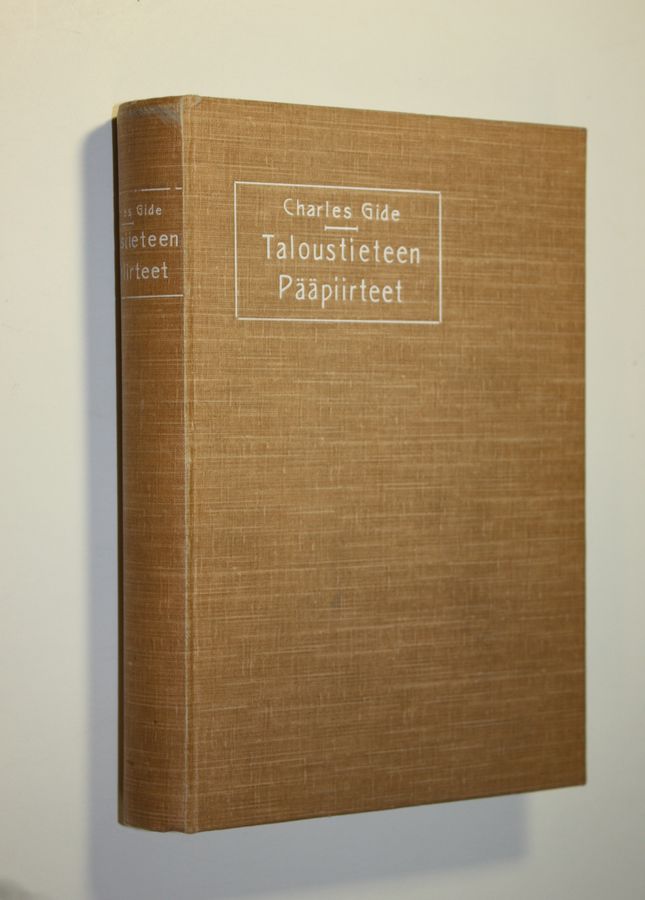 Charles Gide : Taloustieteen pääpiirteet