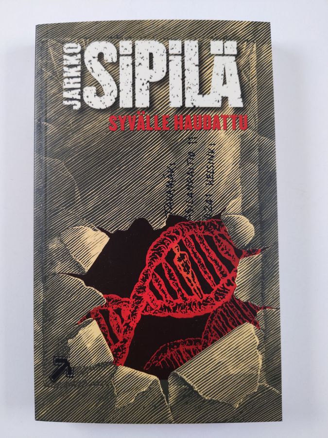 Jarkko Sipilä : Syvälle haudattu