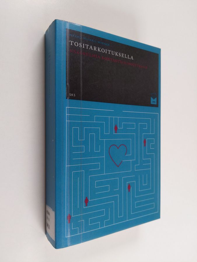 Tositarkoituksella