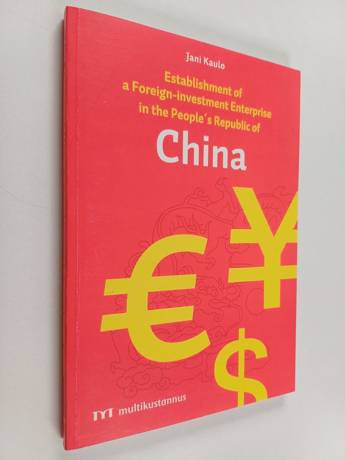 Establishment of a foreign-investment enterprise in the People's Republic of China