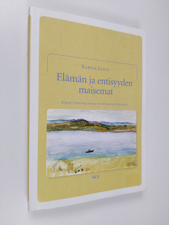 Elämän ja entisyyden maisemat
