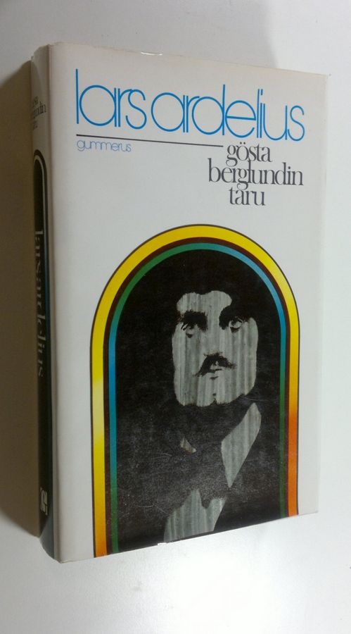 Lars Ardelius : Gösta Berglundin taru