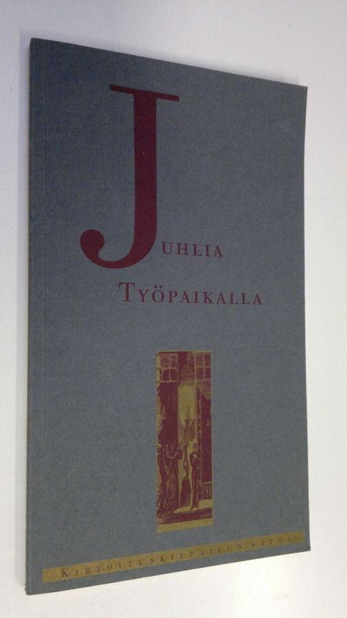 Juhlia työpaikalla