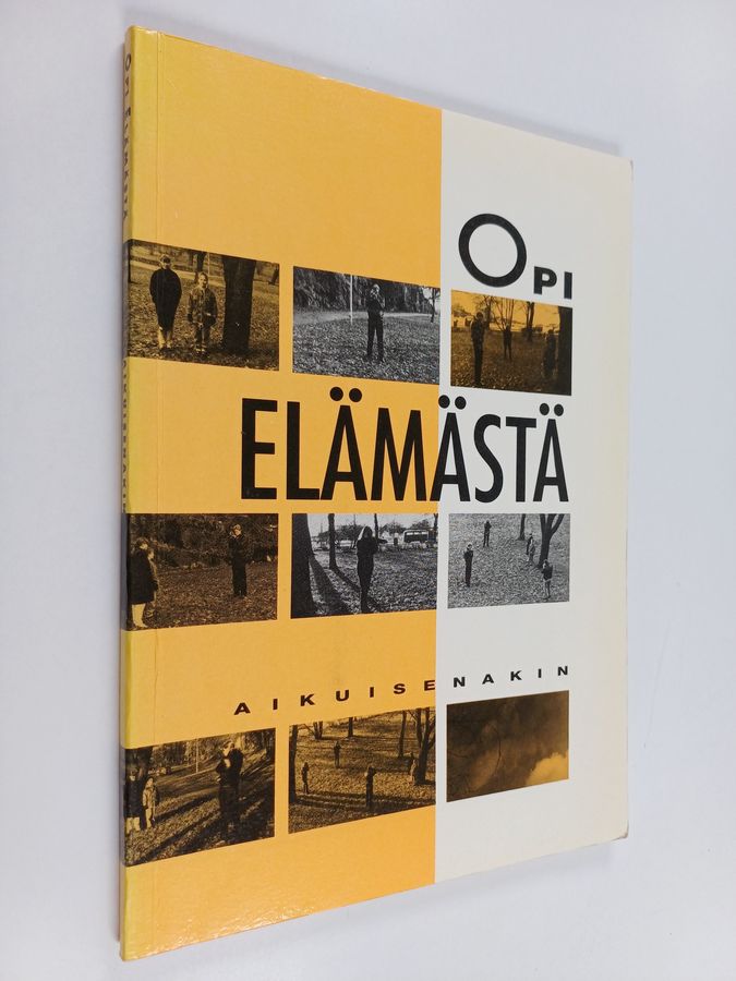 Opi elämästä - aikuisenakin