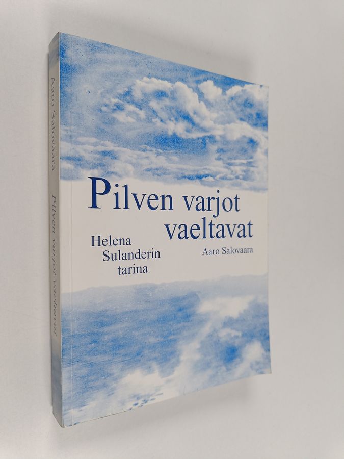 Pilven varjot vaeltavat