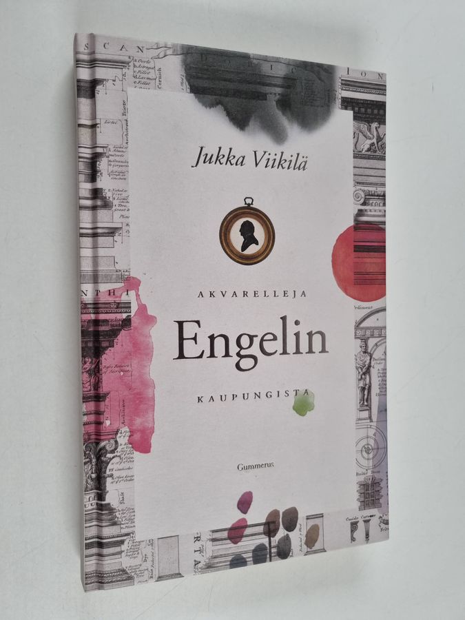 Jukka Viikilä : Akvarelleja Engelin kaupungista