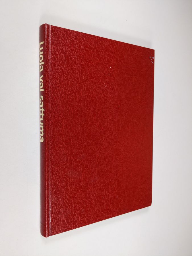 Luoja vai sattuma