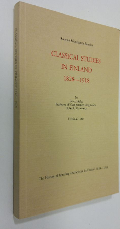 Classical studies in Finland 1828-1918